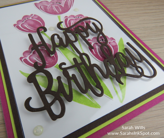 Stampin-Up-Tranquil-Tulips-Happy-Birthday-Thinlits-Card-Idea-Host-Sarah-Wills-Sarahsinkspot-Stampinup-DieCut