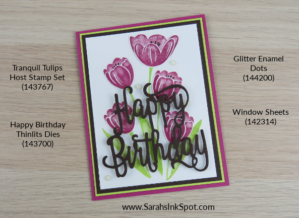 Stampin-Up-Tranquil-Tulips-Happy-Birthday-Thinlits-Card-Idea-Host-Sarah-Wills-Sarahsinkspot-Stampinup-Pinterest