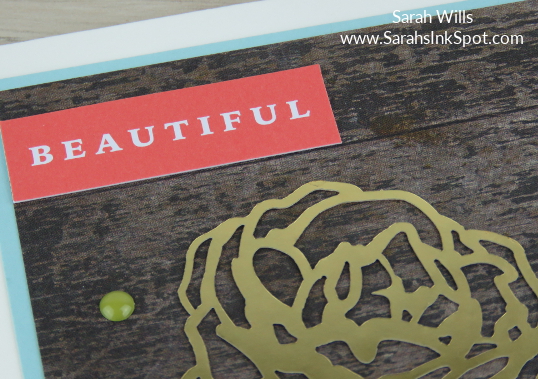 Stampin-Up-Color-Fusers-Memories-More-Petal-Garden-Wood-Textures-Gold-Foil-Card-Idea-Sarah-Wills-Sarahsinkspot-Stampinup-Sticker