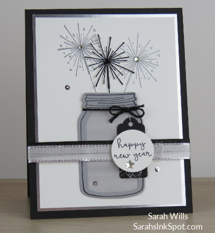 Stampin-Up-Inky-Friends-Blog-Hop-New-Year-Seasons-Whimsy-Fireworks-Sparklers-Blends-Mason-Jar-Idea-Sarah-Wills-Sarahsinkspot-Stampinup-Main2