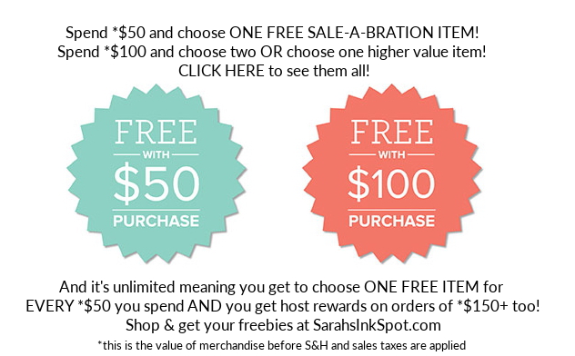 Stampin-Up-Saleabration-2018-sab-on-sale-free-stamp-set-Sarah-Wills-Sarahsinkspot-Stampinup-On-Sale-Promotion-Demonstrator-Shop-Store-$50-$100-Button