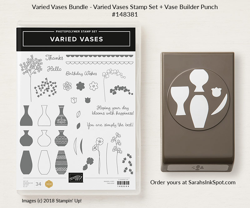 Stampin-Up-2018-Varied-Vases-Bundle-Vases-Builder-Punch-Sarah-Wills-Sarahsinkspot-Stampinup-148381-146644-147040