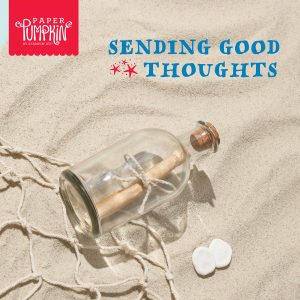 Stampin' Up! July Paper Pumpkin Kit - Sending Good Thoughts