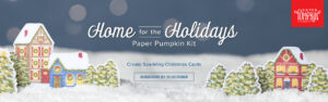Stampin' Up! Paper Pumpkin Home For The Holidays October 2023