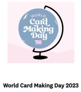 Stampin' Up! Free World Card Making Day Virtual Online Event
