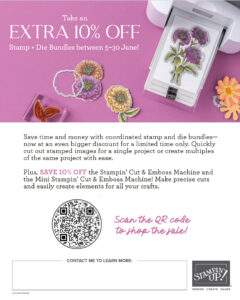 Stampin' Up! Extra 10% Off Stamp and Die Bundles and Stampin' Emboss Machine