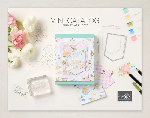 Stampin' Up! 2025 January April Spring Mini Catalog Easter Summer Brochure