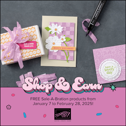 Stampin' Up! 2025 Sale-a-bration SAB Sale-a-brate Shop and Earn Free Products