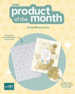 Stampin' Up! April 2026 Product of the Month POTM Eyelet Blooms Die