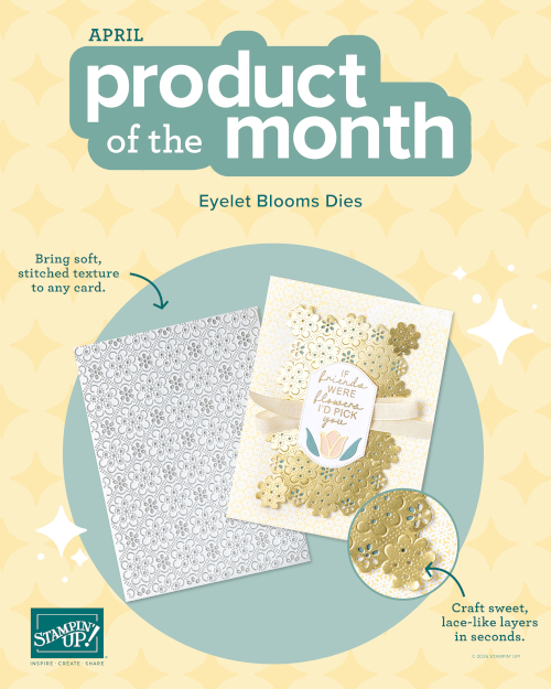 Stampin' Up! Product Of The Month Eyelet Blooms Dies