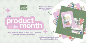 Stampin' Up! May 2026 Product of the Month POTM Berry Botanical Vellum DSP