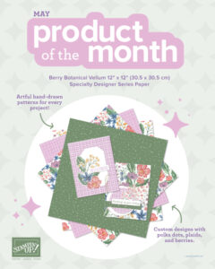 Stampin' Up! May 2026 Product of the Month POTM Berry Botanical Vellum DSP